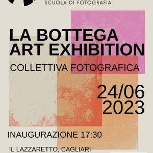 La Bottega Art Exhibition - Collettiva Fotografica